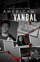 Американский вандал / American Vandal (2017) Американский вандал / American Vandal (2017)