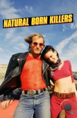 Прирожденные убийцы / Natural Born Killers (1994) Прирожденные убийцы / Natural Born Killers (1994)