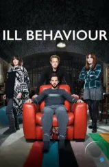 Больное поведение / Ill Behaviour (2017) Больное поведение / Ill Behaviour (2017)