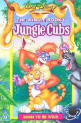 Детеныши джунглей / Jungle Cubs (1996) Детеныши джунглей / Jungle Cubs (1996)