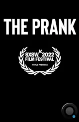 Пранк / The Prank (2022) Пранк / The Prank (2022)