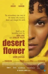 Цветок пустыни / Desert Flower (2009) Цветок пустыни / Desert Flower (2009)