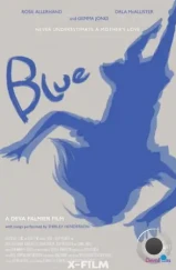 Блю / Blue (2022) Блю / Blue (2022)