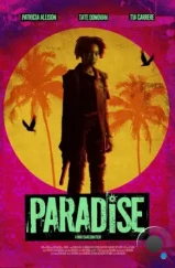Рай / Paradise (2024) Рай / Paradise (2024)