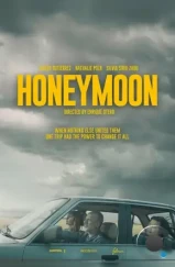 Медовый месяц / Honeymoon (2023) Медовый месяц / Honeymoon (2023)