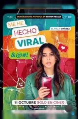 Я завирусилась / Me he hecho viral (2023) Я завирусилась / Me he hecho viral (2023)