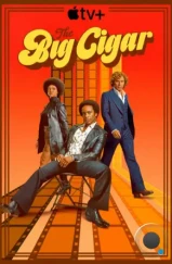 Большая сигара / The Big Cigar (2024) Большая сигара / The Big Cigar (2024)