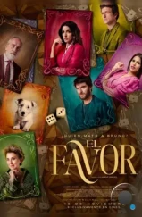 Отчаянные наследники / El favor (2023) Отчаянные наследники / El favor (2023)