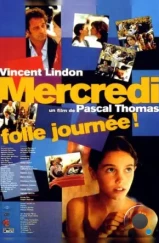 Безумный день среда / Mercredi, folle journée! (2001) Безумный день среда / Mercredi, folle journée! (2001)