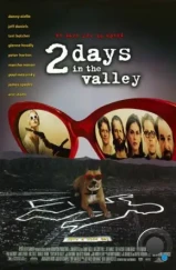 Два дня в долине / 2 Days in the Valley (1996) Два дня в долине / 2 Days in the Valley (1996)