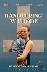 Блаженны мёртвые / Håndtering av udøde (2024) Блаженны мёртвые / Håndtering av udøde (2024)