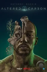 Видоизмененный углерод / Altered Carbon (2018) Видоизмененный углерод / Altered Carbon (2018)