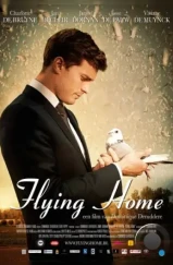 Полёт домой / Flying Home (2014) Полёт домой / Flying Home (2014)