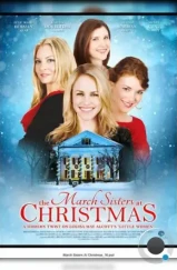 Рождество сестёр Марч / The March Sisters at Christmas (2012) Рождество сестёр Марч / The March Sisters at Christmas (2012)