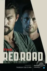 Красная дорога / The Red Road (2014) Красная дорога / The Red Road (2014)
