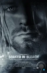 Пропитанный отбеливателем / Kurt Cobain: Soaked in Bleach (2015) L1 Пропитанный отбеливателем / Kurt Cobain: Soaked in Bleach (2015) L1