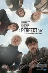 Идеальный день / A Perfect Day (2015) Идеальный день / A Perfect Day (2015)