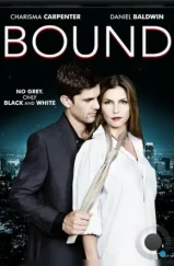 Связанная / Bound (2015) L1 Связанная / Bound (2015) L1
