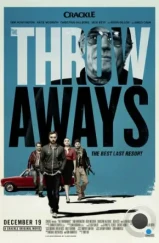 Отбросы / The Throwaways (2015) Отбросы / The Throwaways (2015)