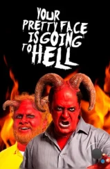 Твое милое личико отправится в ад / Your Pretty Face is Going to Hell (2013) L1 Твое милое личико отправится в ад / Your Pretty Face is Going to Hell (2013) L1