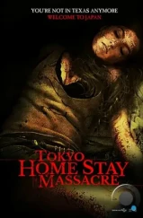 Токийская домашняя резня / Tokyo Home Stay Massacre (2020) Токийская домашняя резня / Tokyo Home Stay Massacre (2020)
