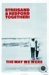 Какими мы были / The Way We Were (1973) Какими мы были / The Way We Were (1973)
