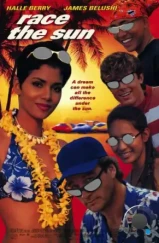 В погоне за солнцем / Race the Sun (1996) В погоне за солнцем / Race the Sun (1996)