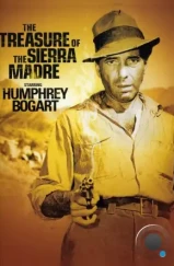 Сокровища Сьерра Мадре / The Treasure of the Sierra Madre (1947) Сокровища Сьерра Мадре / The Treasure of the Sierra Madre (1947)