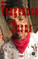 Месть разгорается. Часть вторая / Vengeance Turns: Volume Two (2022) Месть разгорается. Часть вторая / Vengeance Turns: Volume Two (2022)