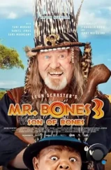 Мистер Бонс 3: Сын Бонса / Mr. Bones 3: Son of Bones (2022) Мистер Бонс 3: Сын Бонса / Mr. Bones 3: Son of Bones (2022)
