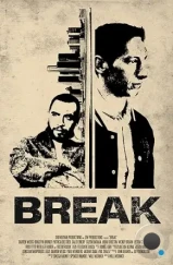 Разбой / Break (2024) Разбой / Break (2024)