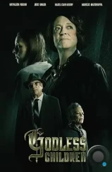 Безбожные дети / Godless Children (2023) Безбожные дети / Godless Children (2023)