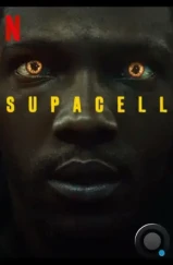 Суперген / Supacell (2024) Суперген / Supacell (2024)