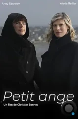 Маленький ангелочек / Petit Ange (2022) Маленький ангелочек / Petit Ange (2022)