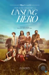 Невоспетый герой / Unsung Hero (2024) Невоспетый герой / Unsung Hero (2024)