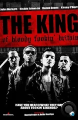 Король кровавой Британии / The King of Bloody Fookin' Britain (2023) Король кровавой Британии / The King of Bloody Fookin' Britain (2023)