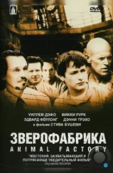 Зверофабрика / Animal Factory (2000) Зверофабрика / Animal Factory (2000)