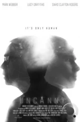 Неприятный / Uncanny (2015) Неприятный / Uncanny (2015)
