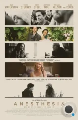 Анестезия / Anesthesia (2015) Анестезия / Anesthesia (2015)