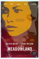 Луговая страна / Meadowland (2015) Луговая страна / Meadowland (2015)