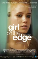 Девушка на краю / Girl on the Edge (2015) Девушка на краю / Girl on the Edge (2015)