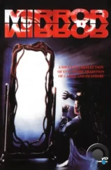 Зеркало, зеркало / Mirror Mirror (1990) Зеркало, зеркало / Mirror Mirror (1990)