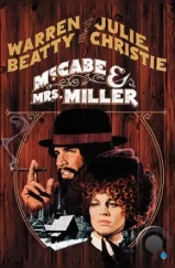 МакКейб и миссис Миллер / McCabe & Mrs. Miller (1971) МакКейб и миссис Миллер / McCabe & Mrs. Miller (1971)
