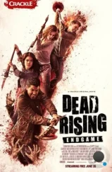 Восставшие мертвецы: Конец игры / Dead Rising: Endgame (2016) Восставшие мертвецы: Конец игры / Dead Rising: Endgame (2016)