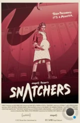 Похитители тел / Snatchers (2017) Похитители тел / Snatchers (2017)