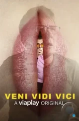Пришёл, увидел, победил / Veni Vidi Vici (2017) Пришёл, увидел, победил / Veni Vidi Vici (2017)