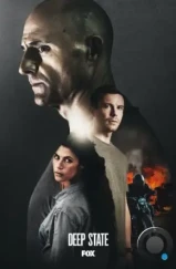Тайная власть / Deep State (2018) Тайная власть / Deep State (2018)