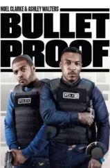 Пуленепробиваемые / Bulletproof (2018) Пуленепробиваемые / Bulletproof (2018)