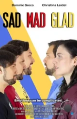Грустный, злой и радостный / Sad Mad Glad (2023) Грустный, злой и радостный / Sad Mad Glad (2023)