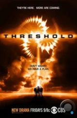 Предел / Threshold (2005) Предел / Threshold (2005)